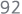 92