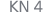 KN 4