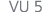 VU 5